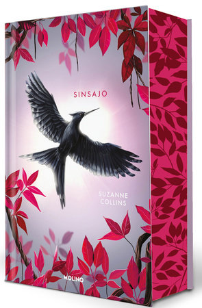 Sinsajo (edición especial) / Mockingjay (Special Edition) by Suzanne Collins