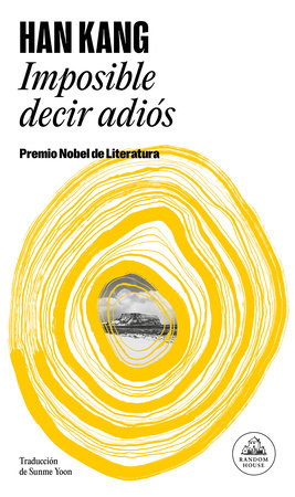 Imposible decir adiós / We Do Not Part by Han Kang