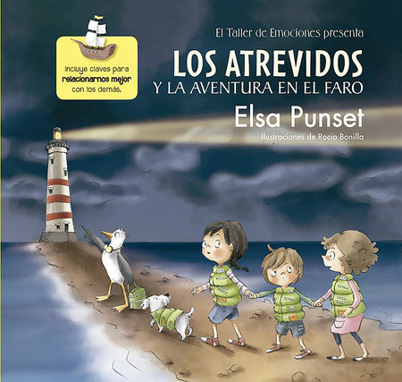 Los atrevidos y la aventura en el faro / The Daring and the Adventure inthe Lighthouse by Elsa Punset