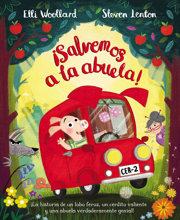 ¡Salvemos a la abuela! / The Great Gran Plan by Ellie Wollard