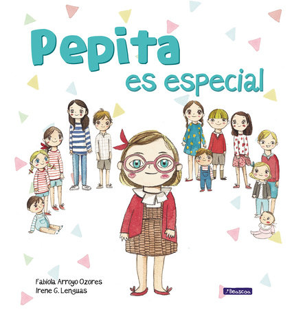 Pepita es especial / Pepita is Special by Fabiola Arroyo