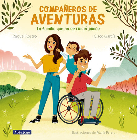 Compañeros de aventuras / Partners in All Adventures by Cisco Garcia and Raquel Rostro