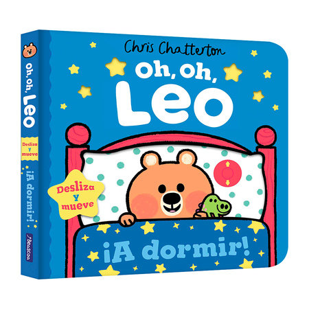 Oh, oh, Leo. ¡A dormir! / Uh Oh Niko. Bedtime by Chris Chatterton