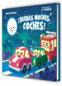 ¡Buenas noches, coches! / Good Night, Cars!