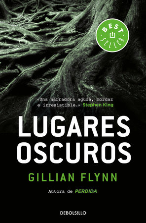 Lugares oscuros / Dark Places by Gillian Flynn