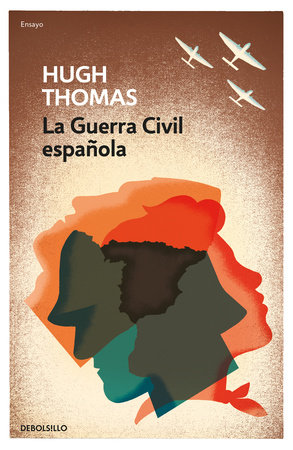 La Guerra Civil española / The Spanish Civil War by Hugh Thomas