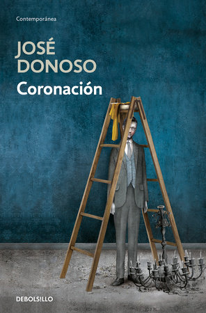 Coronación / Coronation by Jose Donoso
