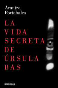 La vida secreta de Úrsula Bas / The Secret Life of Ursula Bas