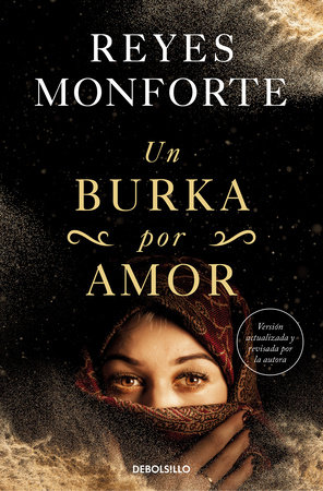 Un burka por amor / A Burka for Love by Reyes Monforte