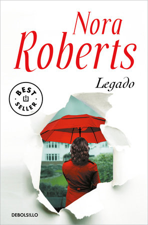 Legado / Legacy by Nora Roberts: 9788466363235 | PenguinRandomHouse.com ...