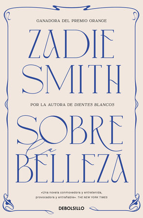 Sobre la belleza / On Beauty by Zadie Smith