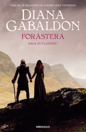 Forastera / Outlander by Diana Gabaldon