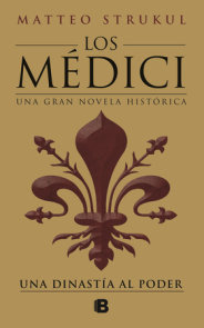 Los Médici: una dinastía al poder / The Medici: a Dynasty to Power