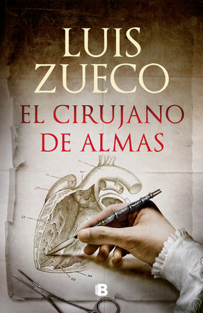 El cirujano de las almas / The Surgeon of Souls by Luis Zueco