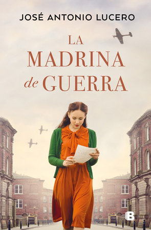 La madrina de guerra / The War Godmother by José Antonio Lucero