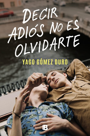 Decir adiós no es olvidarte / To Say Goodbye Is Not to Forget You by Yago Sparks