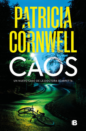 Caos / Chaos by Patricia Cornwell