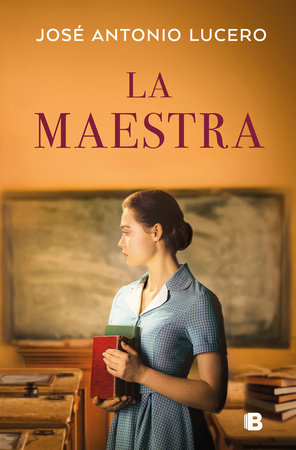 La maestra / The Teacher by José Antonio Lucero