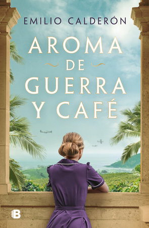 Aroma de guerra y café / Scent of War and Coffee by Emilio Calderón