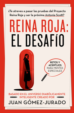 Reina Roja: El desafío / Red Queen: The Challenge by Juan Gómez-Jurado