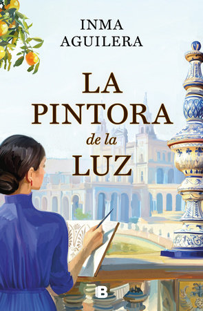 La pintora de la luz / The Painter of Light by Inma Aguilera