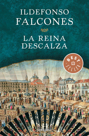 La reina descalza / The Barefoot Queen by Ildefonso Falcones