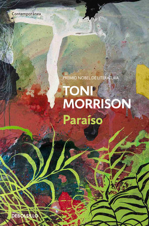 Paraíso  / Paradise by Toni Morrison