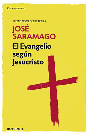 El evangelio según Jesucristo   / The Gospel According to Jesus Christ by Jose Saramago