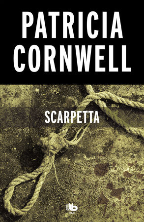 Scarpetta (Spanish Edition) by Patricia Cornwell