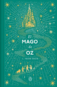 El mago de Oz (Edición conmemorativa) / The Wizard of Oz (Commemorative Edition)