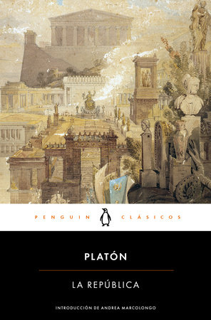 La República / The Republic by Platón
