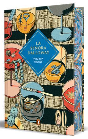 La señora Dalloway (Edición limitada con cantos pintados) / Mrs. Dalloway (Sprayed Edges Edition) by Virginia Woolf