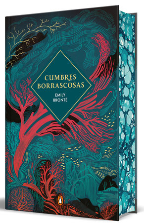 Cumbres borrascosas (edición limitada con cantos pintados) / Wutheirng Heights (Limited Edition, Sprayed Edges) by Emily Brontë