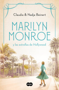 Marilyn Monroe y las estrellas de Hollywood / Marilyn Monroe and the Hollywood S tars
