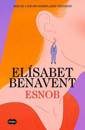 Esnob / Snob by Elísabet Benavent