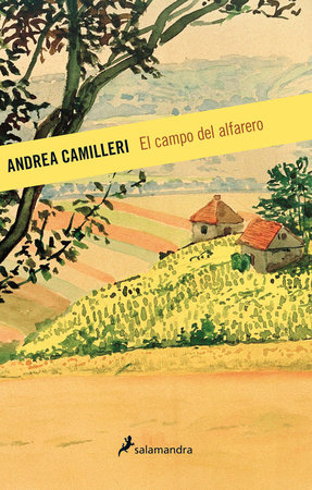 El campo del alfarero/ The Potter's Field by Andrea Camilleri