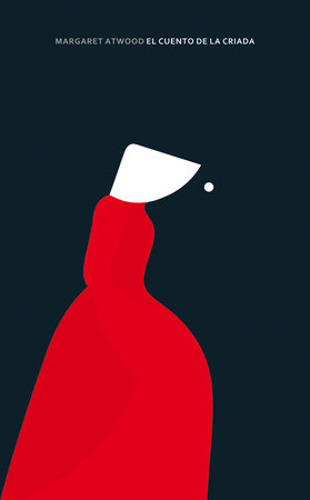 El cuento de la criada / The Handmaid's Tale - Edicion especial Book Cover Picture