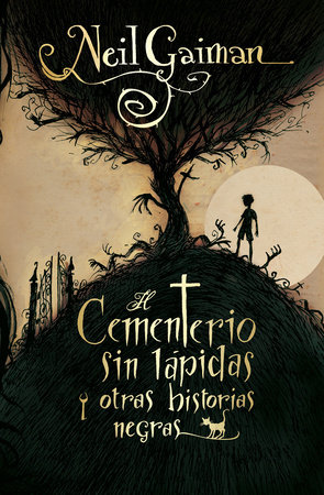 El cementerio sin lapidas y otras historias negras / Mis for Magic by Neil Gaiman