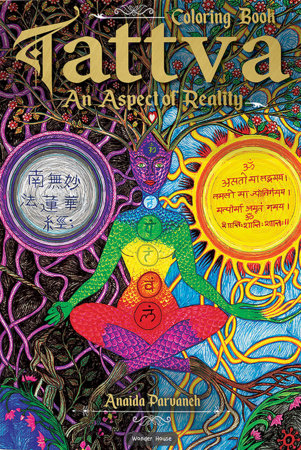 Tattva - An Aspect of Reality : Spiritual Colouring Book (Giant Book) by Anaida Parvaneh