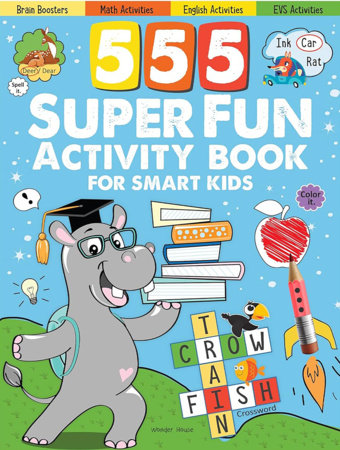 555 SUPER FUN Activity Book for Smart Kids by Wonder House Books ...