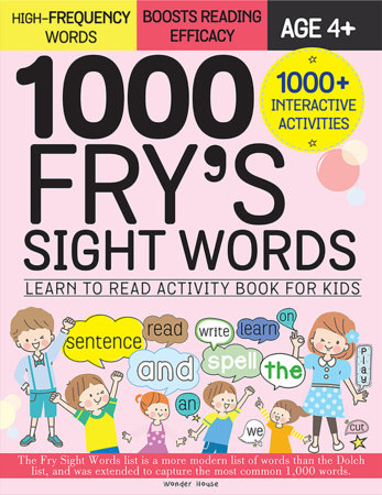 1000 Fry s Sight Words: Learn to Read Activity Book for Kids by Wonder House Books