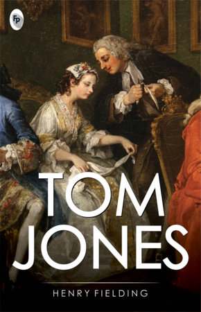 Tom Jones by Henry Fielding