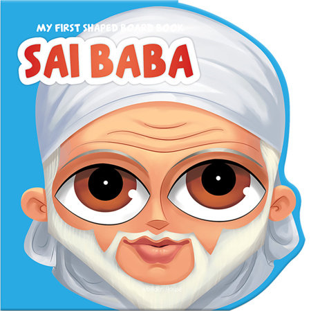 Sai Baba by Wonder House Books: 9789358565751 | PenguinRandomHouse.com ...