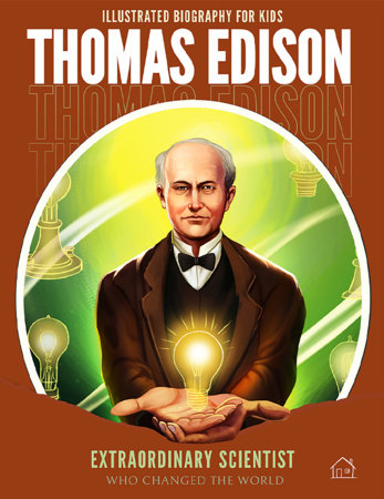 Thomas Edison by Wonder House Books: 9789358567892 | PenguinRandomHouse ...