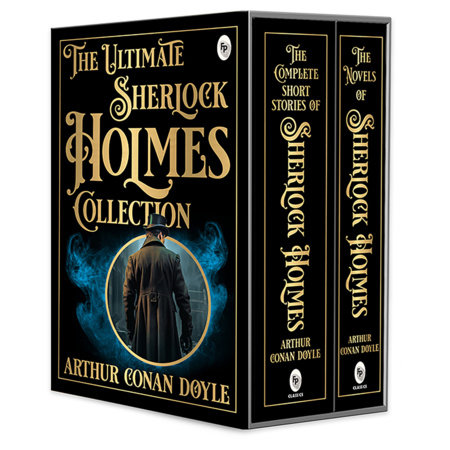 Ultimate Sherlock Holmes Collection (Boxed Set), The by Sir Arthur Conan Doyle