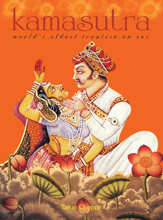 Kamasutra: World Oldest Treatise On Sex (English) by Tarun Chopra