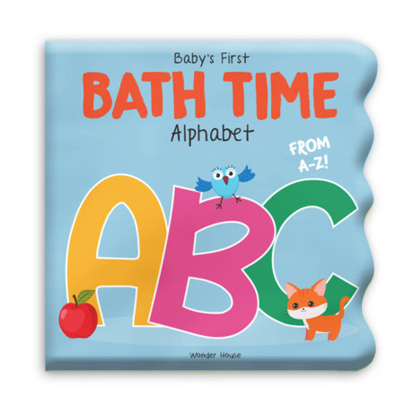 Baby's First Bath Time: ABC Bath Book by Wonder House Books