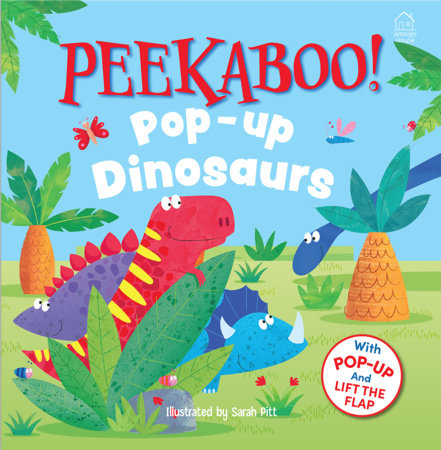 Pee-ka-boo! Pop-up: Dinosaurs (Pop-up and Lift the Flap ) by Wonder House Books