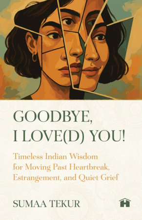 Goodbye, I Love(d) You!