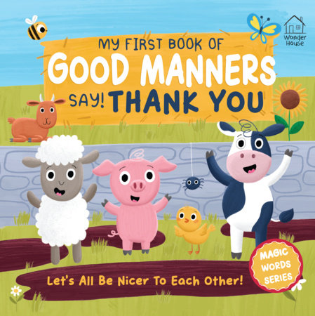 My first book of Good Manners - say! Thank you by 